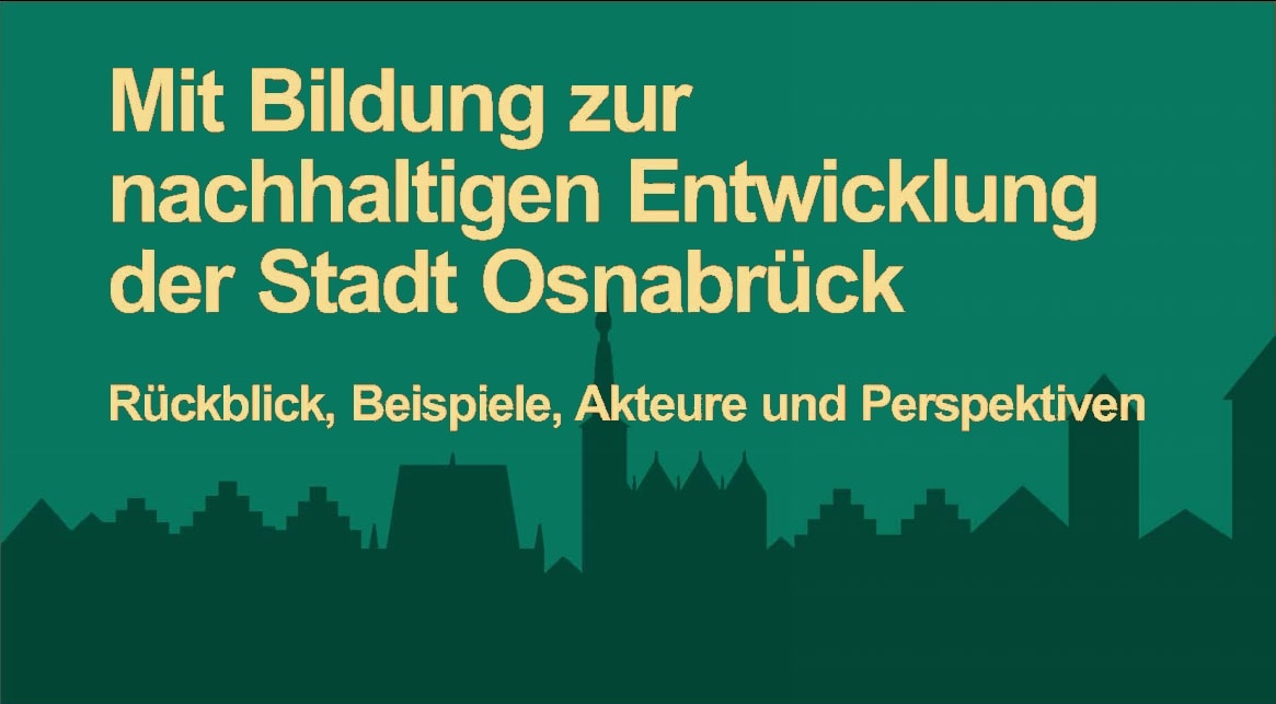 Mit Bildung zur nachhaltigen Entwicklung der Stadt Osnabrück